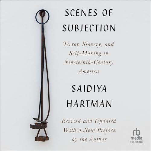 Scenes of Subjection, Revised and Updated