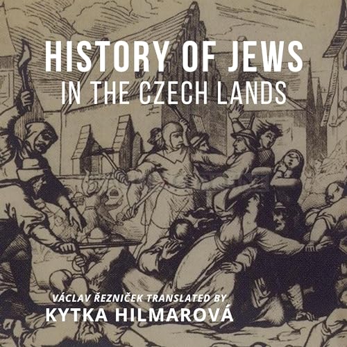 History of Jews in the Czech Lands by Vaclav Reznicek