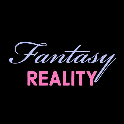Fantasy Reality by Abby Wiegand