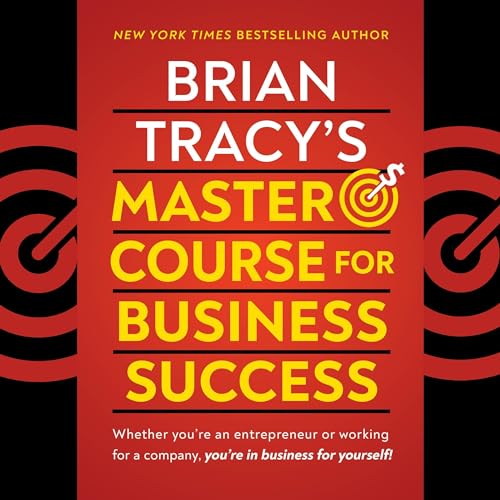 Brian Tracy's Master Course for Business Success