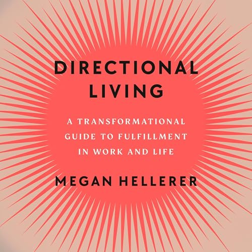 Directional Living by Megan Hellerer