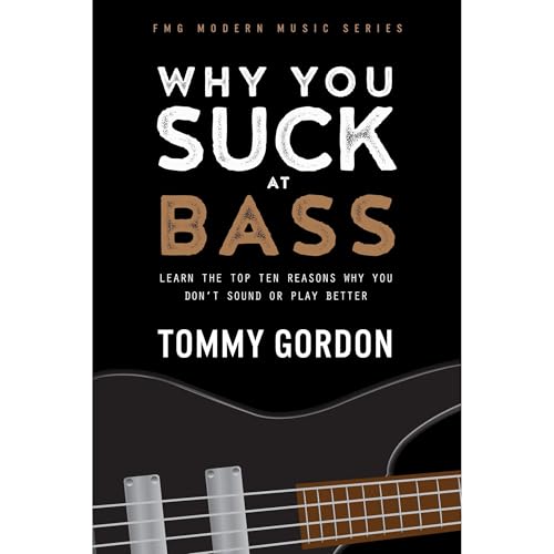 Why You Suck at Bass
