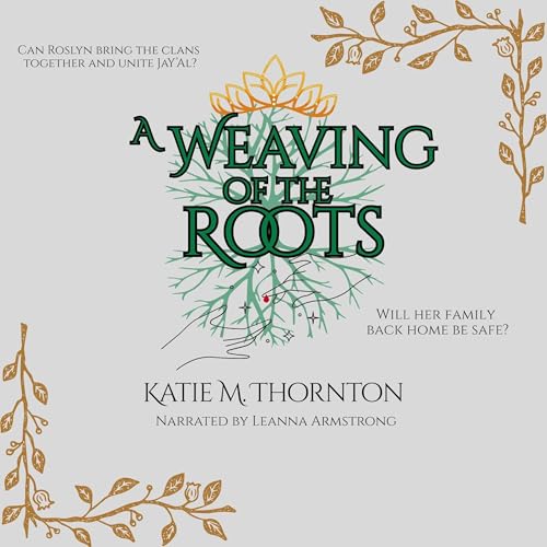 A Weaving of the Roots