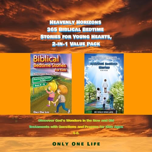 Heavenly Horizons 365 Biblical Bedtime Stories for Young Hearts, 2-in-1 Value Pack