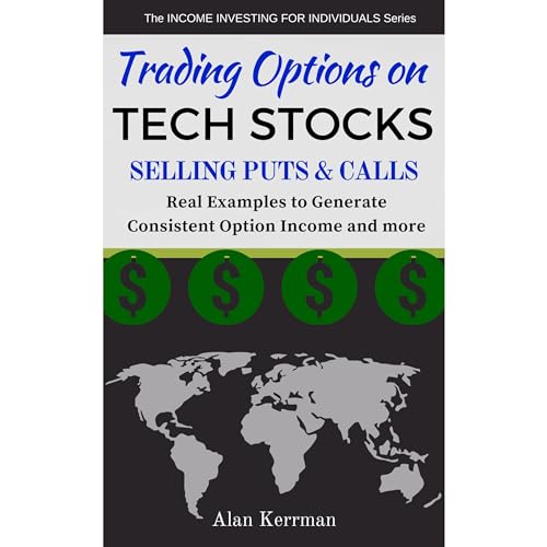 Trading Options on Tech Stocks - Selling Puts & Calls