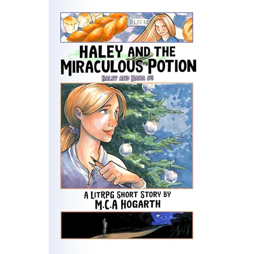 Haley and the Miraculous Potion