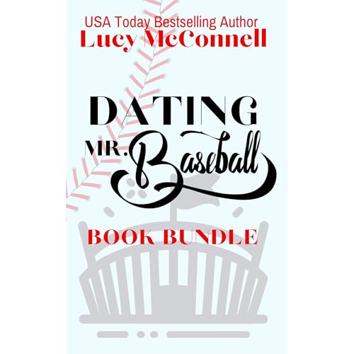 Dating Mr. Baseball Collection