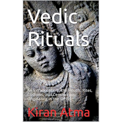 Vedic Rituals by Kiran Atma