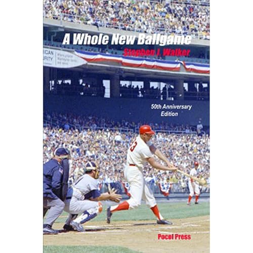 A Whole New Ballgame by Stephen J. Walker