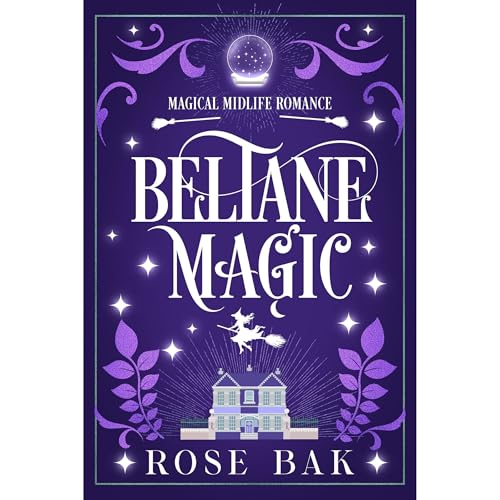 Beltane Magic by Rose Bak