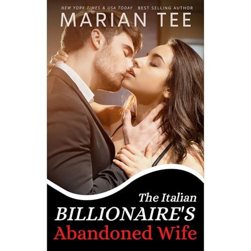 The Italian Billionaire's Abandoned Wife