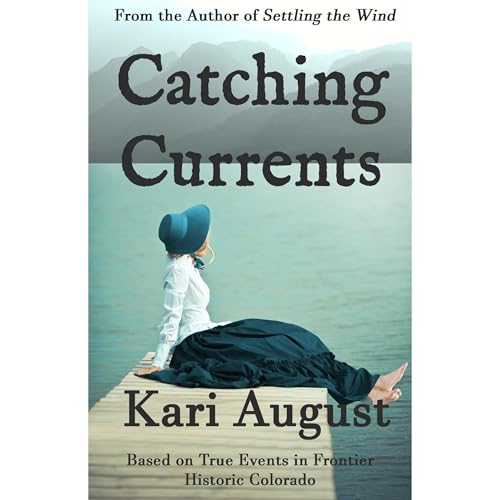 Catching Currents by Kari August