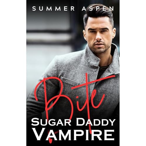 Bite: Sugar Daddy Vampire