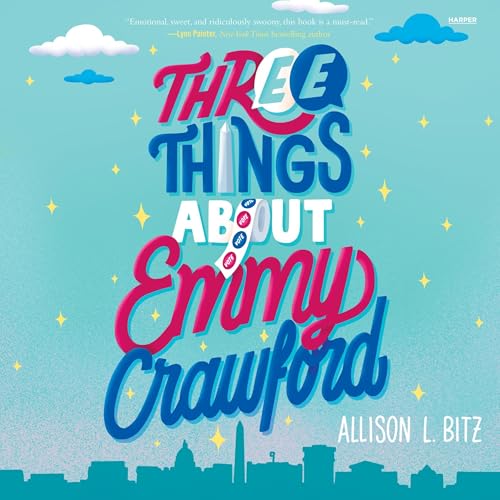 Three Things About Emmy Crawford by Allison L. Bitz