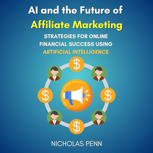 AI and the Future of Affiliate Marketing