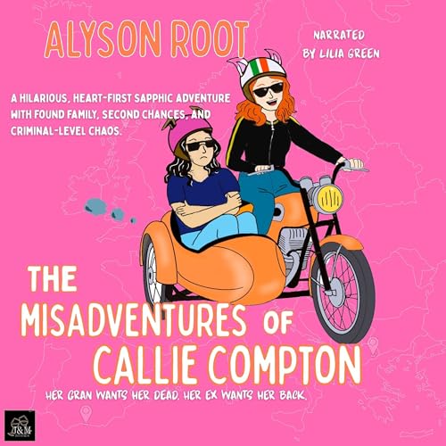 The Misadventures of Callie Compton