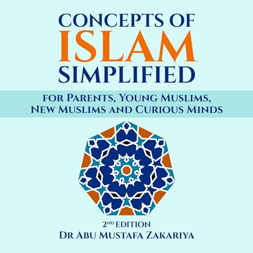 Concepts of Islam Simplified