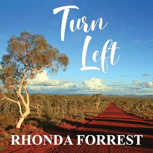 Turn Left by Rhonda Forrest