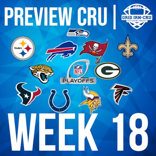 GRID IRN-CRU | PREVIEW CRU | WEEK 18 | PLAYOFF PICTURE PERFECT by Unknown