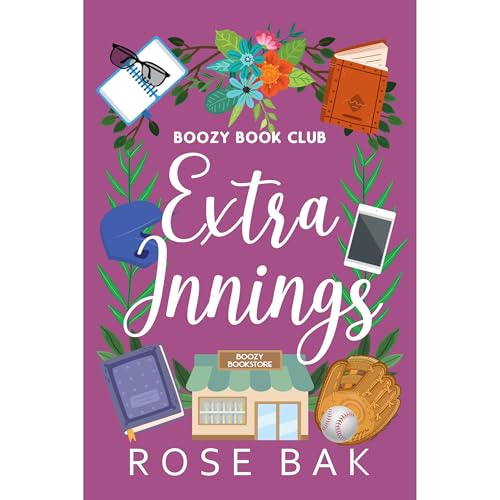 Extra Innings by Rose Bak