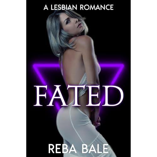 Fated by Reba Bale