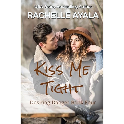 Kiss Me Tight