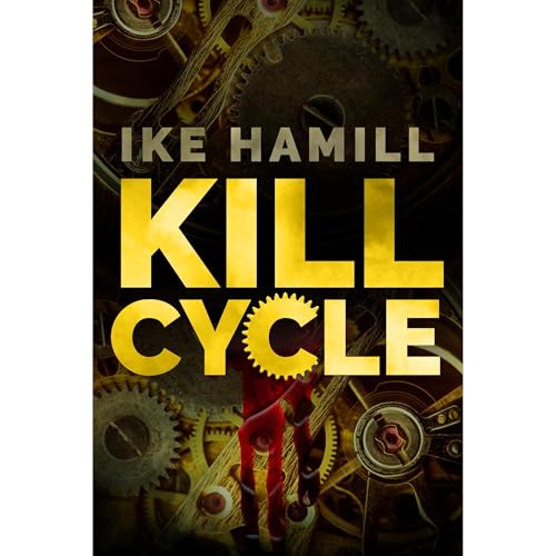 Kill Cycle by Ike Hamill