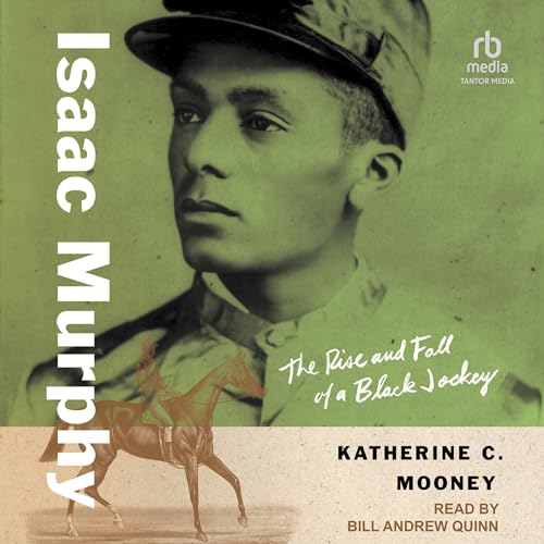 Isaac Murphy by Katherine C. Mooney