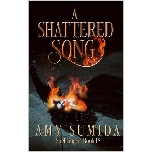 A Shattered Song by Amy Sumida