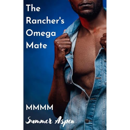 The Rancher's Omega Mate