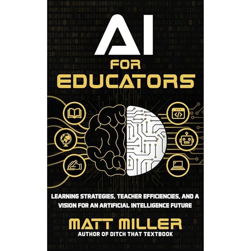 AI for Educators by Matt Miller