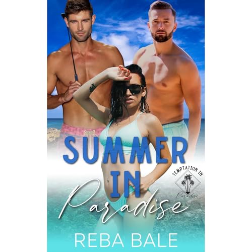 Summer in Paradise by Reba Bale