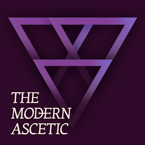 The Modern Ascetic by Sarah McGinnis and Taylor Zimmerman