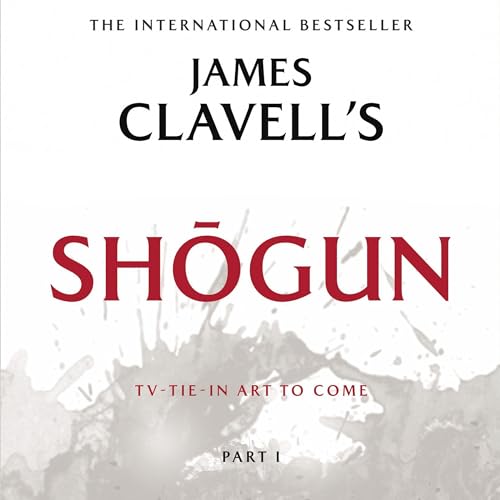 Shōgun, Part One