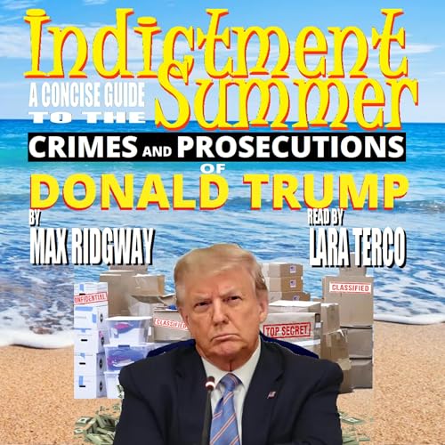 Indictment Summer