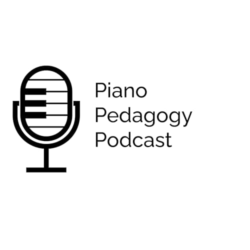 Piano Pedagogy Podcast by Defined Music Teacher