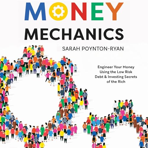 Money Mechanics by Sarah Poynton-Ryan