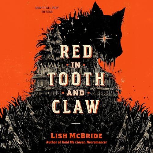 Red in Tooth and Claw