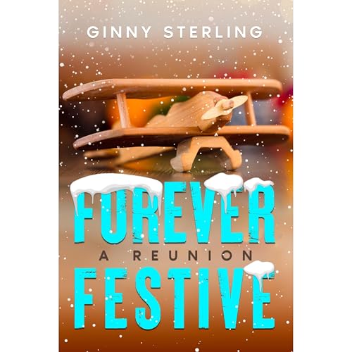 Forever Festive by Ginny Sterling