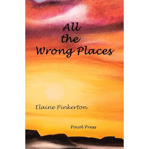 All the Wrong Places by Elaine Pinkerton