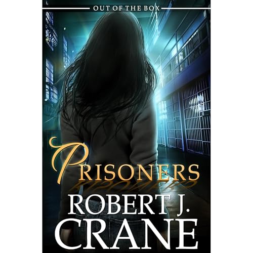 Prisoners by Robert J. Crane