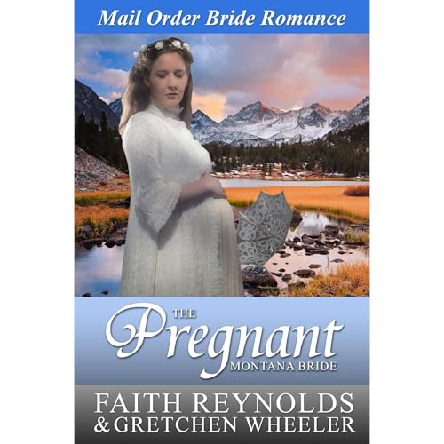 The Pregnant Montana Bride