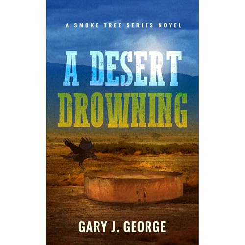 A Desert Drowning