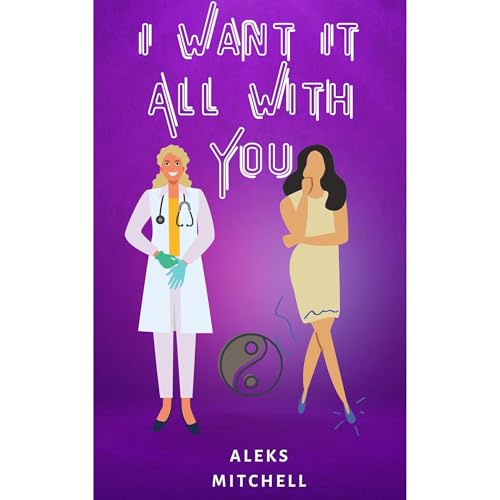 I Want It All With You