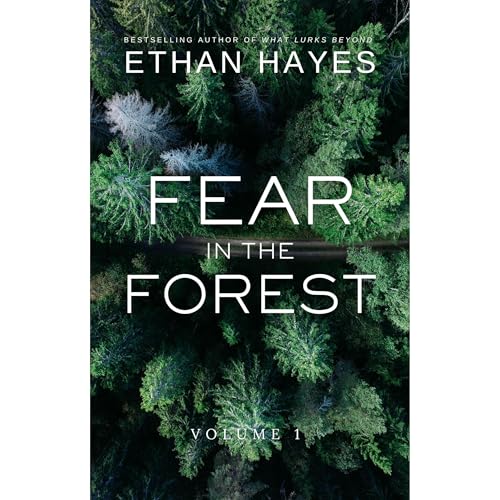 Fear in the Forest