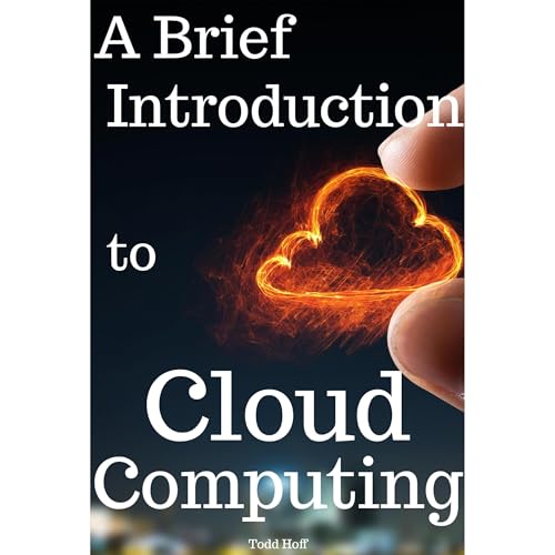 A Brief Introduction to Cloud Computing