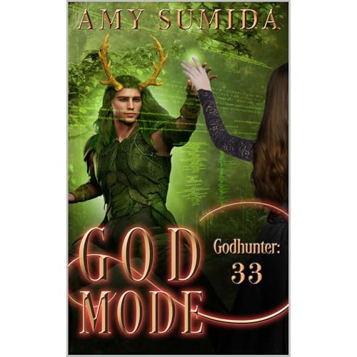 God Mode by Amy Sumida