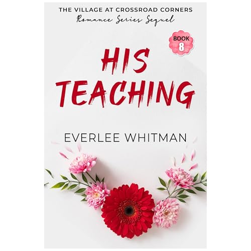 His Teaching by Everlee Whitman