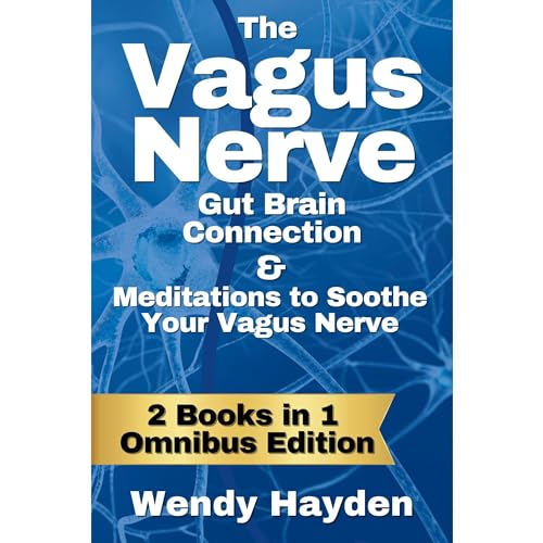 The Vagus Nerve by Wendy Hayden