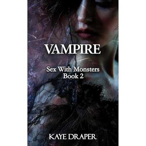 Vampire by Kaye Draper